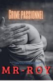 Crime passionnel Crime passionnel