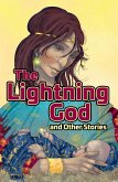 The Lightning God and Other Stories