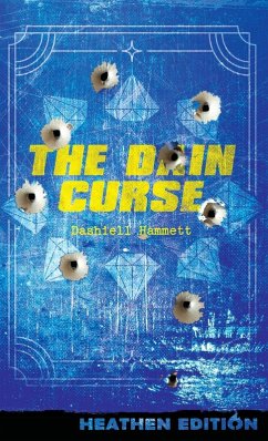 The Dain Curse (Heathen Edition) - Hammett, Dashiell
