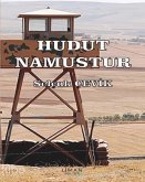 Hudut Namustur Hudut Namustur