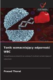 Tonik wzmacniaj¿cy odporno¿¿ WBC Tonik wzmacniaj¿cy odporno¿¿ WBC