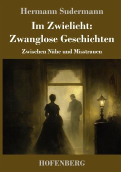 Cover Im Zwielicht: Zwanglose Geschichten