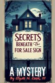 Secrets Beneath the For Sale Sign