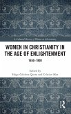 Women in Christianity in the Age of Enlightenment Women in Christianity in the Age of Enlightenment