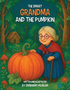 The Smart Grandma and the Pumpkin - Valialah, Shabnam