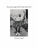 The End in Sight: NYC Pride 1985-1995