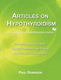 Articles on hypothyroidism Articles on hypothyroidism