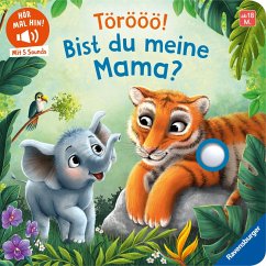 Hör mal hin - Törööö! Bist du meine Mama? - Penners, Bernd Hör mal hin - Törööö! Bist du meine Mama? - Penners, Bernd