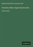 Charikles: Bilder Altgriechischer Sitte