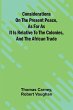 Considerations on the present peace, as... - Bild 1