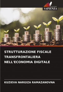 Cover STRUTTURAZIONE FISCALE TRANSFRONTALIERA NELL'ECONOMIA DIGITALE