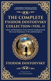 The Complete Fyodor Dostoevsky Collection (Vol. 1) The Complete Fyodor Dostoevsky Collection (Vol. 1)