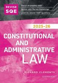 Revise SQE Constitutional and Administrative Law 2025-26 Revise SQE Constitutional and Administrative Law 2025-26