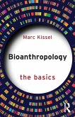Bioanthropology: The Basics