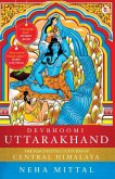 Devbhoomi Uttrakhand Devbhoomi Uttrakhand
