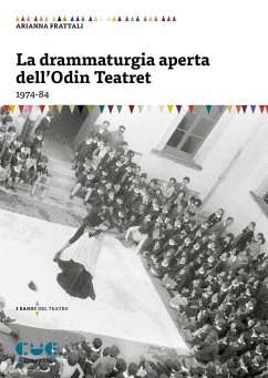 Cover La drammaturgia aperta dell'Odin Teatret (1974-84)