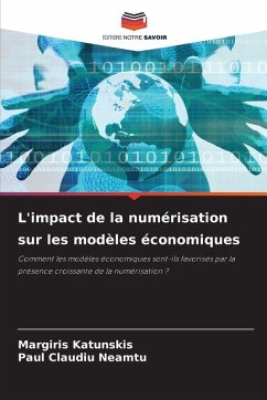 L'impact de la numérisation sur les modèles économiques - Katunskis, Margiris;Neamtu, Paul Claudiu