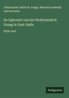 Cover De Opkomst van het Nederlandsch Gezag in Oost-Indie