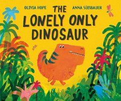 Cover The Lonely Only Dinosaur