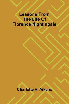 Cover Lessons from the life of Florence Nightingale