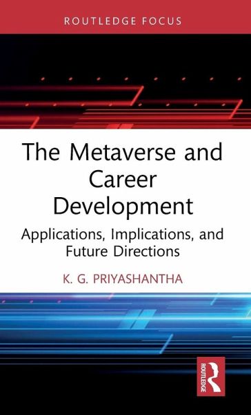 The Metaverse and Career Development The Metaverse and Career Development