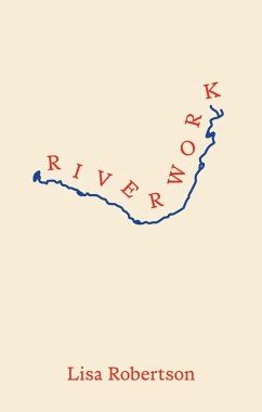Riverwork - Robertson, Lisa
