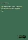 An Introduction to the Practice of Commercial Organic Analysis