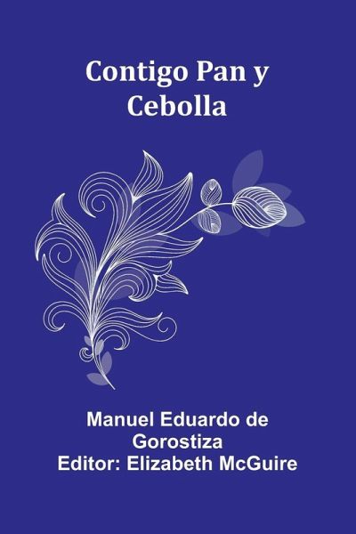 Contigo Pan y Cebolla Contigo Pan y Cebolla