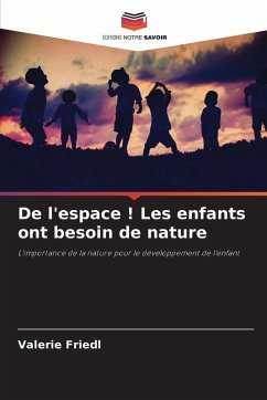 Cover De l'espace ! Les enfants ont besoin de nature