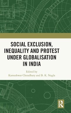 Cover Social Exclusion, Inequality and Protest under Globalisation in India