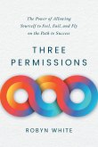 Three Permissions Three Permissions