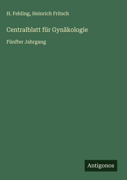 Centralblatt für Gynäkologie Centralblatt für Gynäkologie