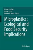 Microplastics: Ecological and Food Security Implications (eBook, PDF)