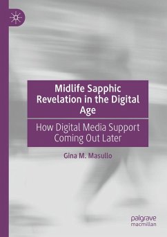 Midlife Sapphic Revelation in the Digital Age (eBook, PDF) - Masullo, Gina M.