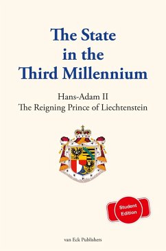 The State in the Third Millennium - Liechtenstein, Hans-Adam von