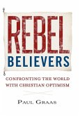 Rebel Believers Rebel Believers