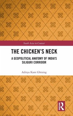 The Chicken's Neck - Ghising, Aditya Kant