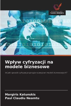 Cover Wp¿yw cyfryzacji na modele biznesowe