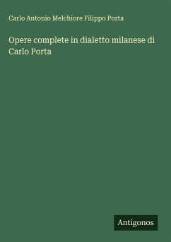 Cover Opere complete in dialetto milanese di Carlo Porta