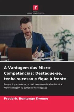Cover A Vantagem das Micro-Competências: Destaque-se, tenha sucesso e fique à frente