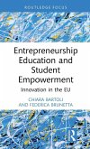 Entrepreneurship Education and Student Empowerment Entrepreneurship Education and Student Empowerment