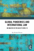 Global Pandemics and International Law