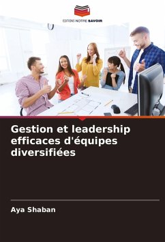 Cover Gestion et leadership efficaces d'équipes diversifiées
