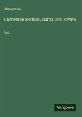 Charleston Medical Journal and Review