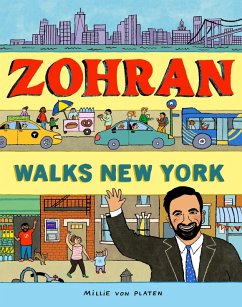 Cover Zohran Walks New York
