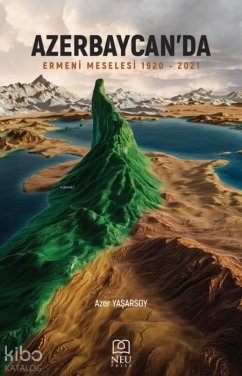 Cover Azerbaycanda Ermeni Meselesi 1920-2021