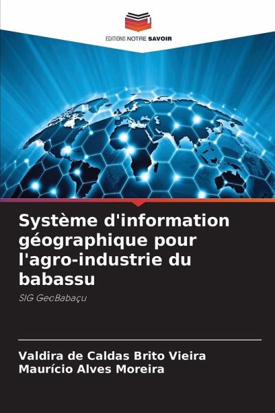 Système d'information géographique pour l'agro-industrie du babassu Système d'information géographique pour l'agro-industrie du babassu
