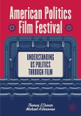 American Politics Film Festival (eBook, PDF) American Politics Film Festival (eBook, PDF)