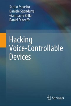 Cover Hacking Voice-Controllable Devices (eBook, PDF)