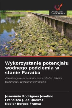 Cover Wykorzystanie potencjalu wodnego podziemia w stanie Paraíba